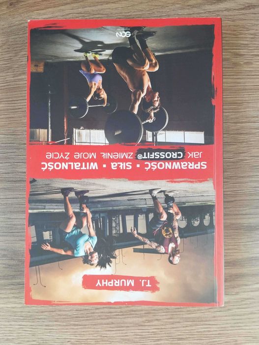 Jak crossfit zmienił moje życie - T.J. Murphy