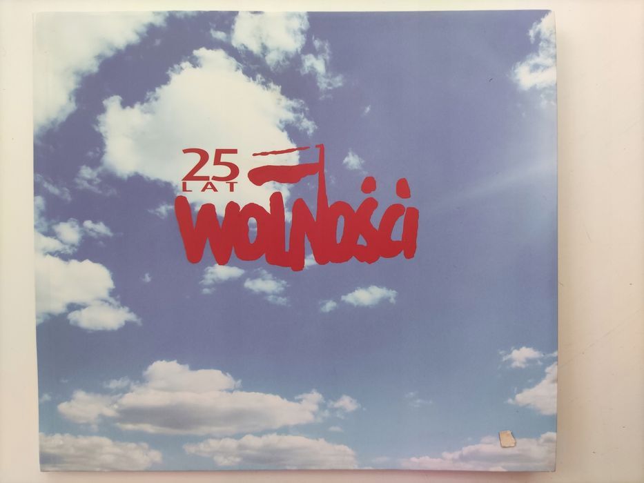 25 Lat Wolności Praca Zbiorowa