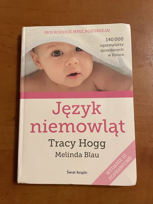 Język niemowlat - Tracy Hogg, Melinda Blau