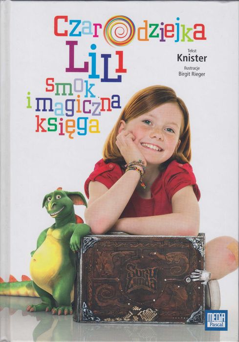 Czarodziejka Lili, smok i magiczna księga .