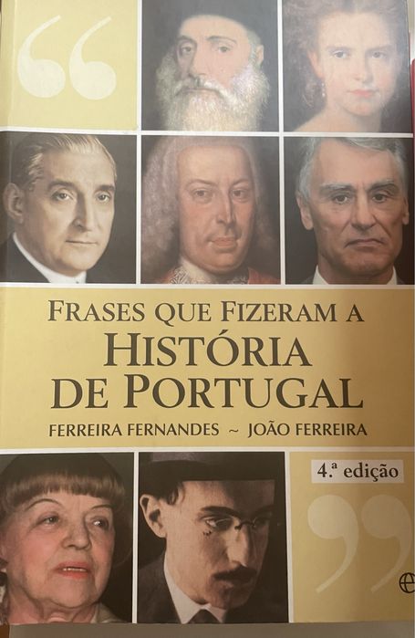 Frases que fizeram história em Portugal