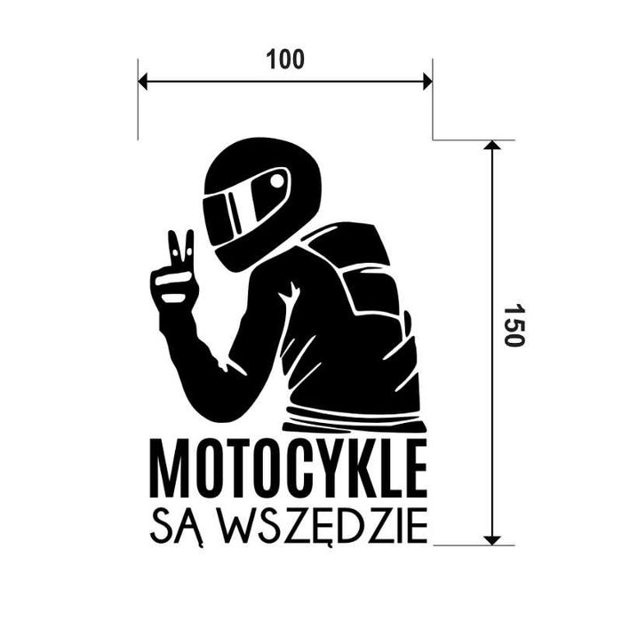 Naklejka MOTOCYKLE SĄ WSZĘDZIE - na laptopa, zderzak, lusterko, szybę