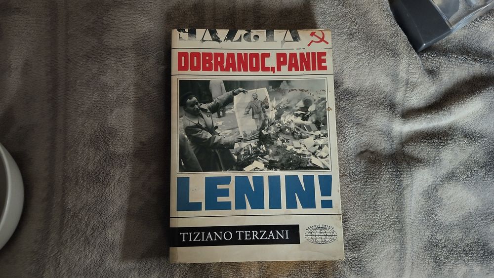 Dobranoc panie Lenin - T.Terzani