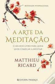 Livro - A arte da meditação - NOVO