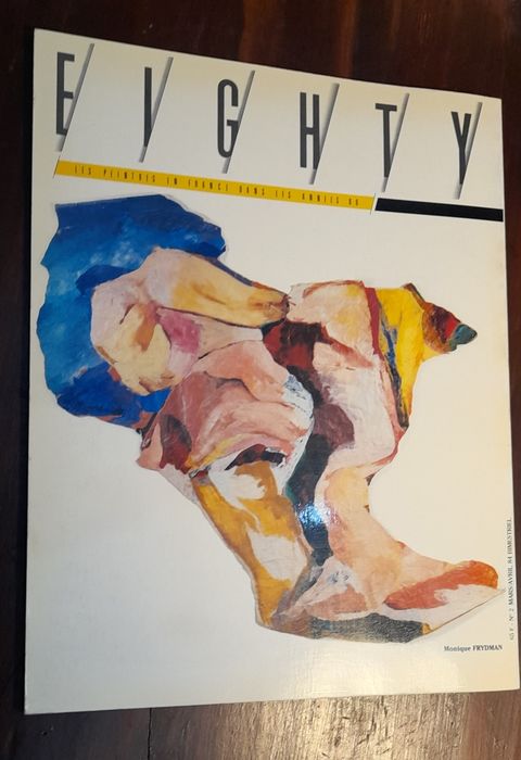 EIGHTY magazine N°2 Les peintres en France dans les annees 80, 1983