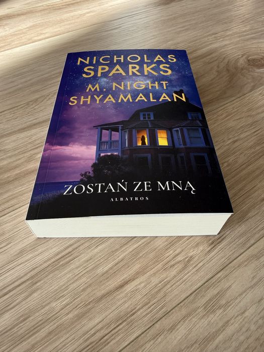 Nicholas Sparks Zostań ze nną