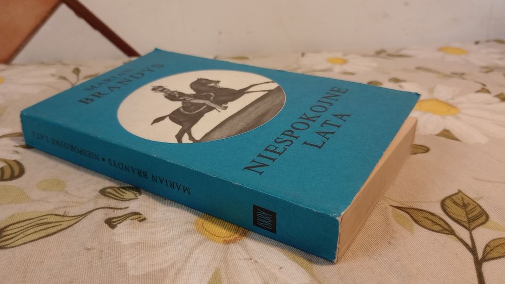Niespokojne lata. Marian Brandys