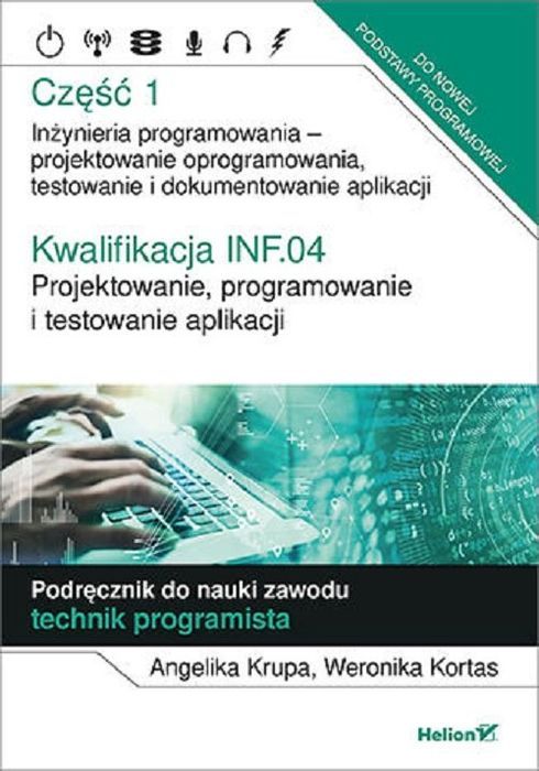 Kwalifikacja Inf.04. Projektowanie, Programowanie I Testowanie Aplikacji.