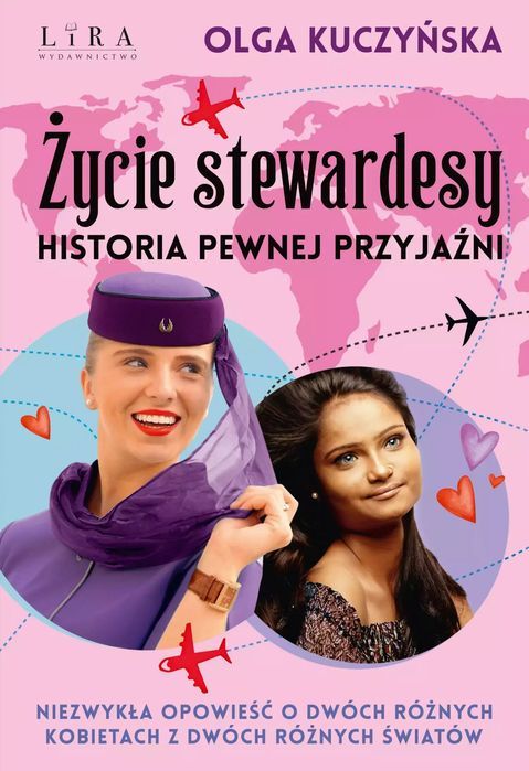 Życie stewardesy. Historia pewnej przyjaźni. Lira