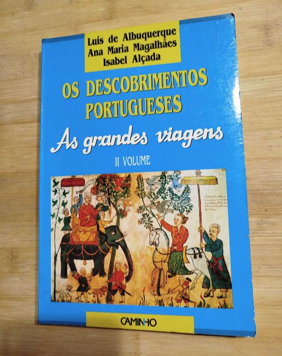 Os Descobrimentos Portugueses- As Grandes Viagens - Vol II