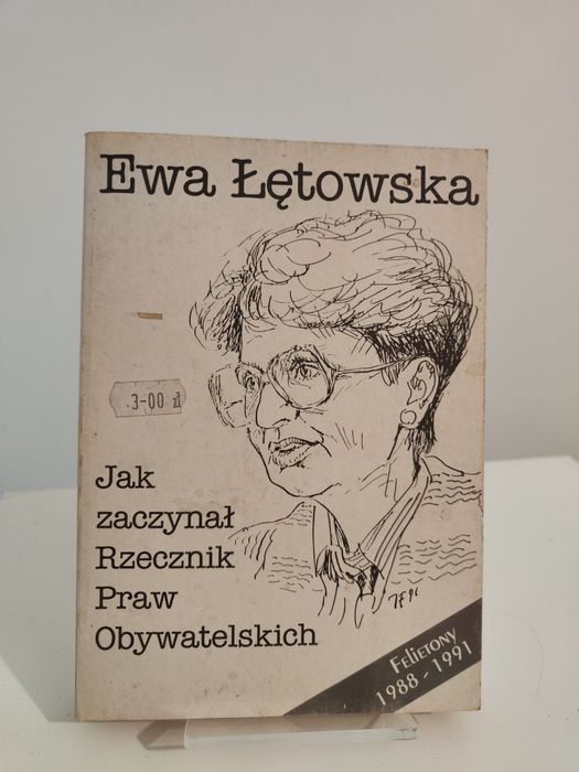 Jak zaczynał Rzecznik Praw Obywatelskich - Ewa Łętowska x