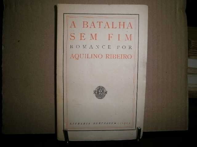 Aquilino Ribeiro- A Batalha sem fim