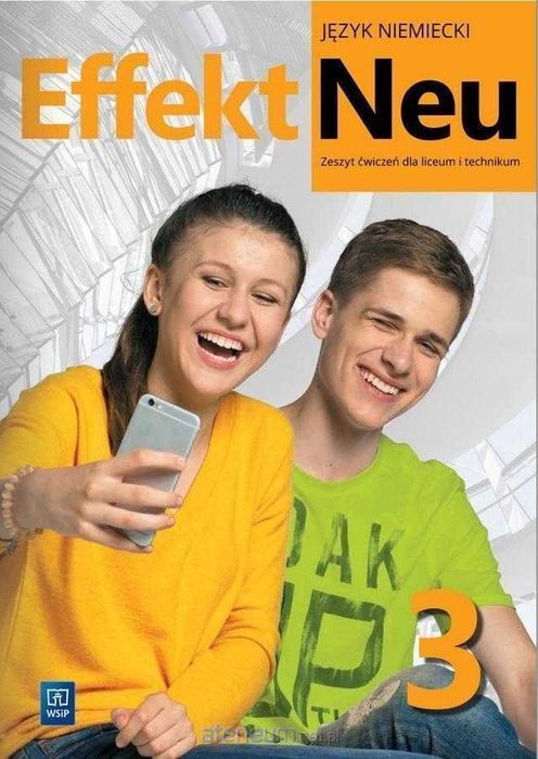 {NOWE} EFFEKT NEU 3 Podstawa 2024 Podręcznik + Ćwiczenia WSIP