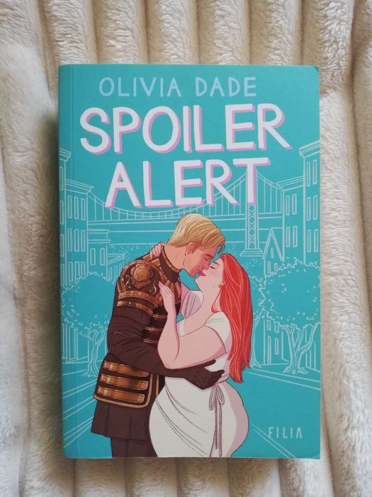 Spoiler Alert - Olivia Dade
