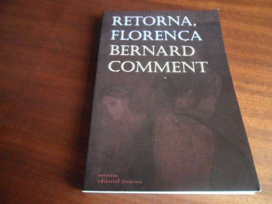 "Return, Florence" by Bernard Comment - First Edition of 1999