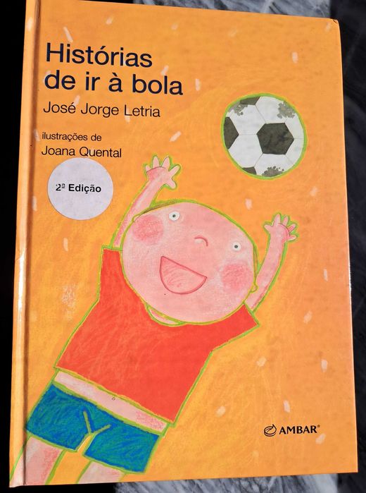 Children's Book 'Stories About Going to the Ball' by José Jorge Letria