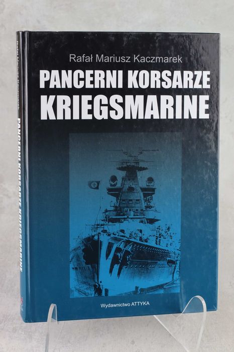 Pancerni korsarze Kriegsmarine Kaczmarek