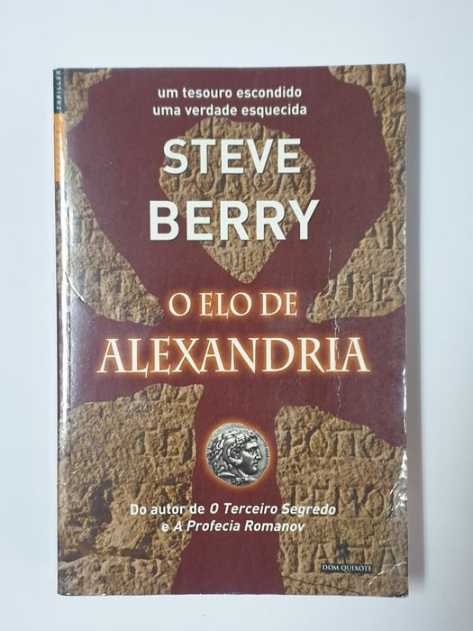 O Elo De Alexandria - Steve Berry - Dom Quixote