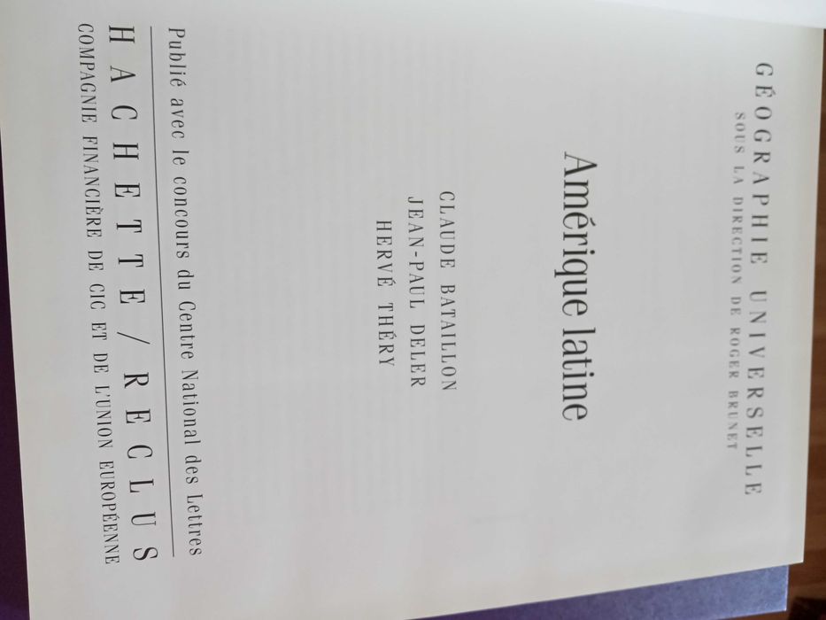 Géographie Universelle Amérique Latine - Hachette 1991