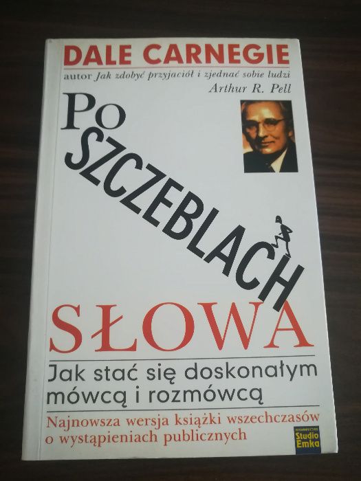 Dale Caregie - Po szczeblach słowa. Jak stać się doskonałym rozmówcą