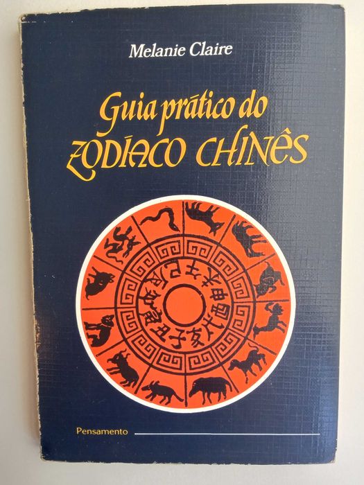 Melanie Claire - Guia prático do zodíaco Chinês