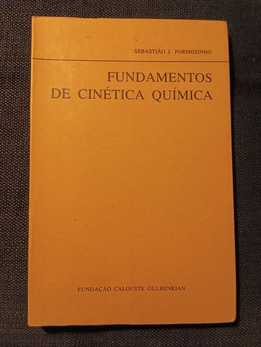 Fundamentos de Cinética Química - Sebastião J. Formosinho