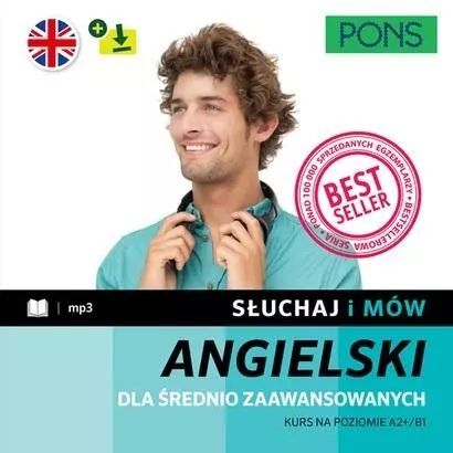 Słuchaj i mów. Angielski A2+/B1 w.4. Pons. Nowy Produkt