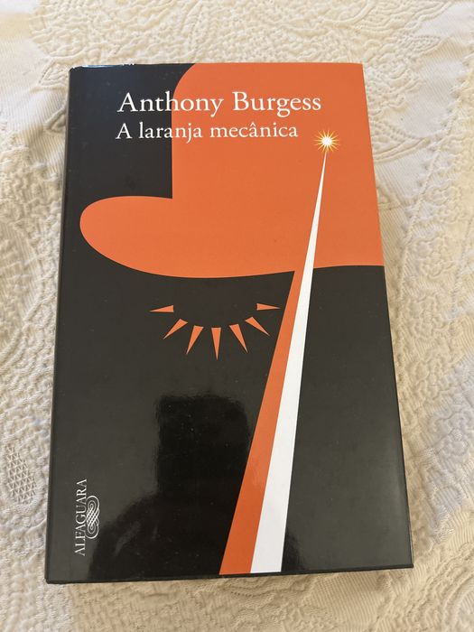 A Laranja Mecânica de Anthony Burgess