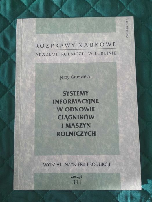 Systemy informacyjne w odnowie ciągników maszyn rolniczych -Grudziński