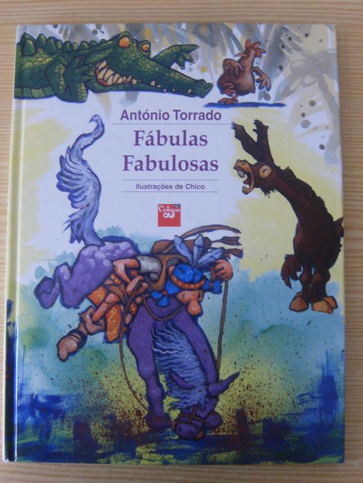 Livro infantil As Fábulas Fabulosas de António Torrado
