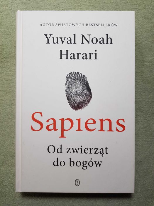 Sapiens od Zwierząt do Bogów Yuval Noah Harari