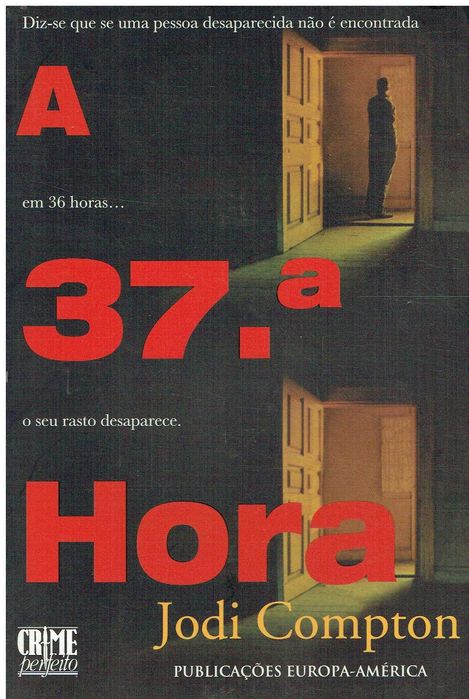13439

The 37th Hour
by Jodi Compton
