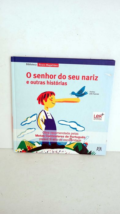 O Senhor do seu Nariz - Álvaro Magalhães
