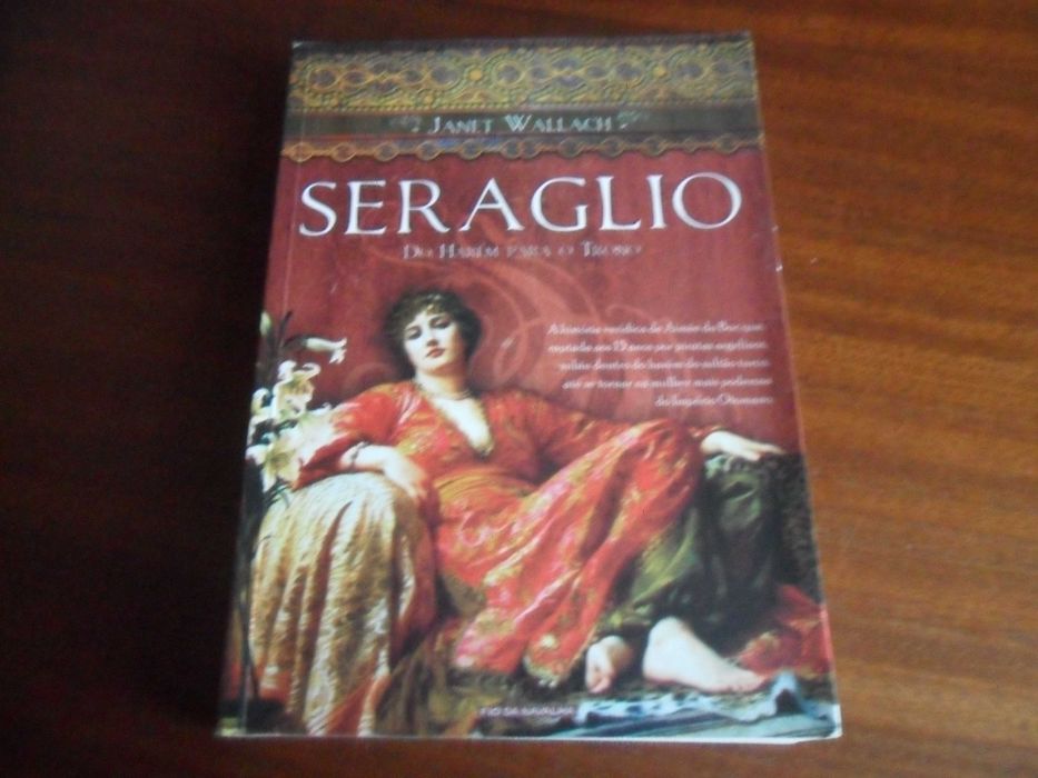 "Seraglio" - Do Harém Para o Trono de Janet Wallach -1ª Edição de 2004