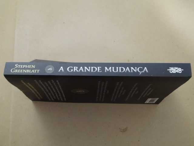 A Grande Mudança de Stephen Greenblatt - 1ª Edição