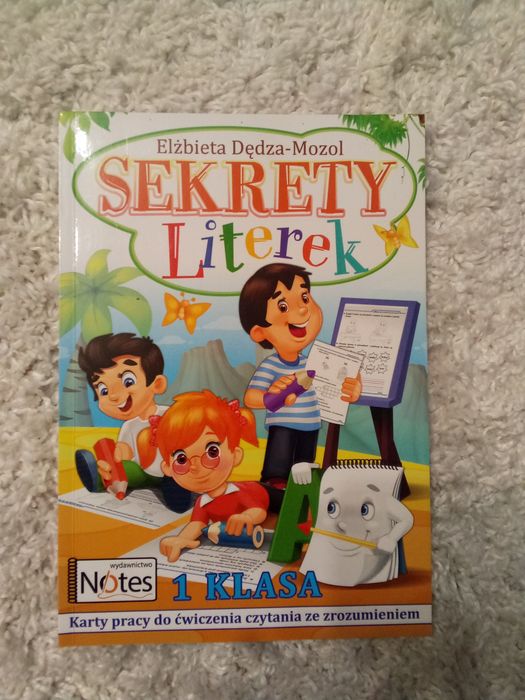 Sekrety Literek. Karty pracy do 1 klasy. E. Dędza-Mozol