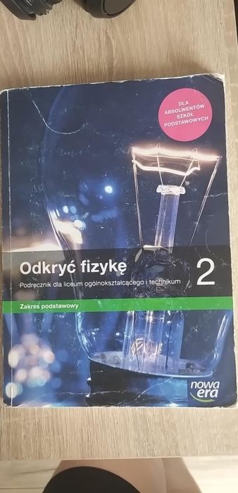 odkryć fizykę 2 liceum/technikum
