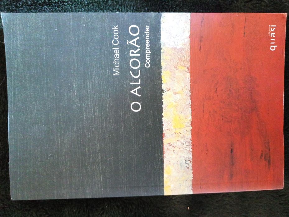 O Alcorão - Compreender	Michael Cook - Abril de 2006	Como novo!*