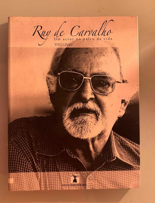 Tito Lívio, Ruy de Carvalho, Um Actor no Palco da Vida