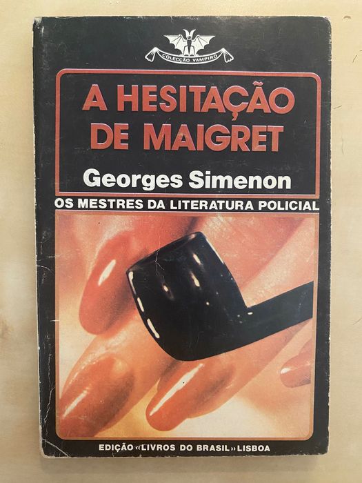 A Hesitação de Maigret (Colecção Vampiro nº 450), de Georges Simenon