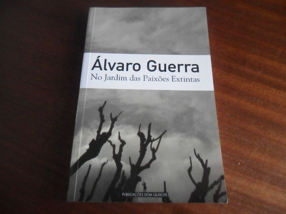 "No Jardim das Paixões Extintas" de Álvaro Guerra - 1ª Edição de 2002