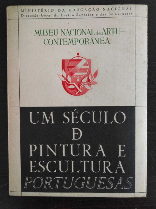livro: “Um século de pintura e escultura portuguesas - 1800 / 1900”