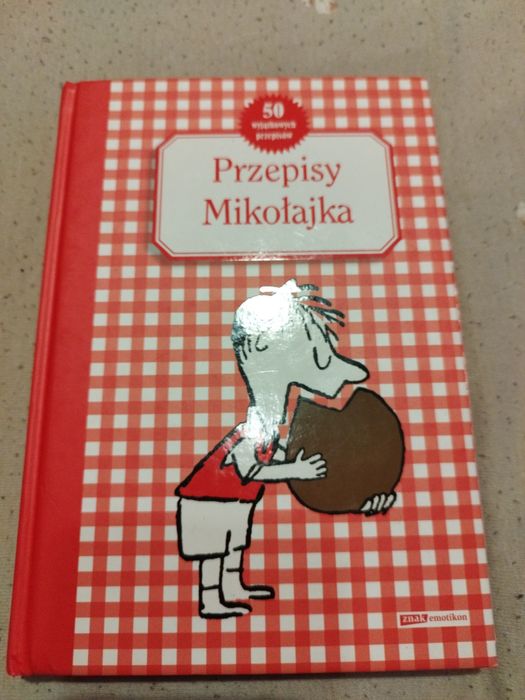 Przepisy Mikołajka - Rene Goscinny