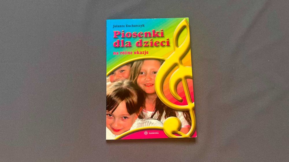 „Piosenki dla dzieci na różne okazje” - Jolanta Kucharczyk