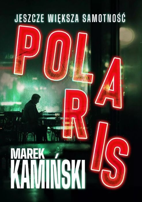 Polaris. Jeszcze Większa Samotność. Makami