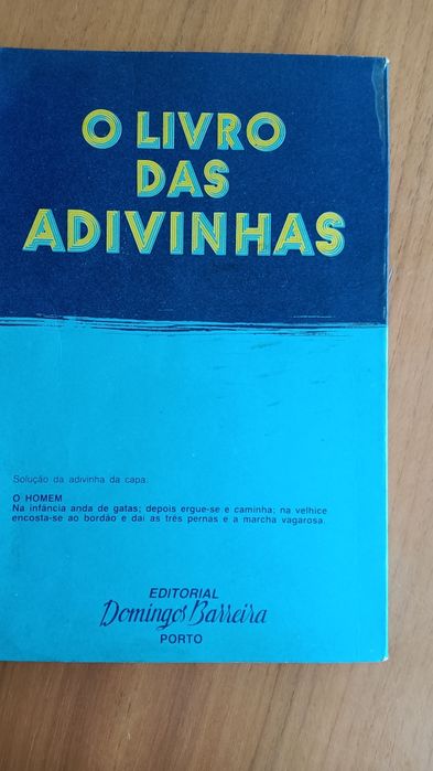 O livro das adivinhas 

Editora: Editorial Domingos Barrei