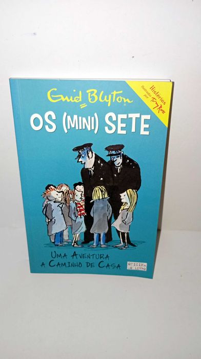 Os (Mini) sete - Uma aventura a caminho de casa