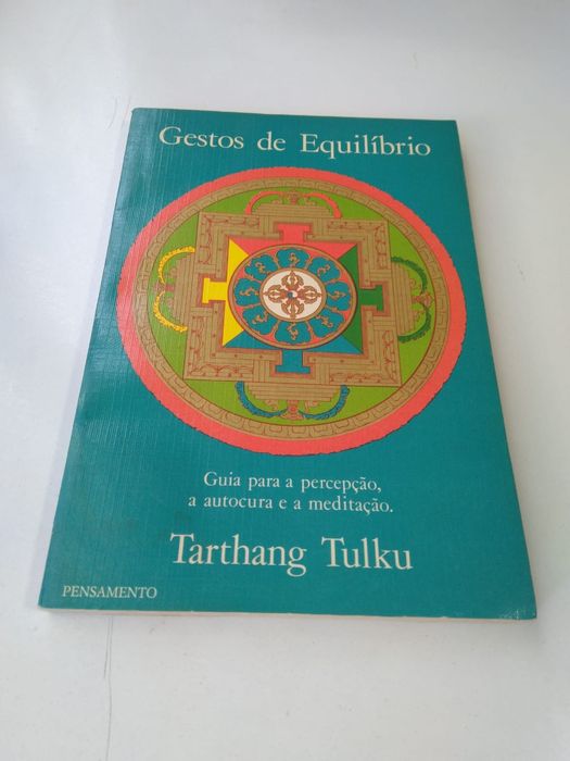Gestos de Equilíbrio, de Tarthang Tulku