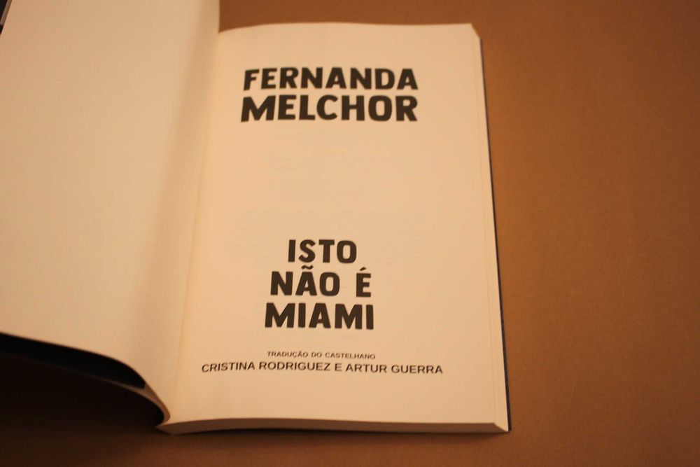 ' Isto Não é Miami de Fernanda Melchor