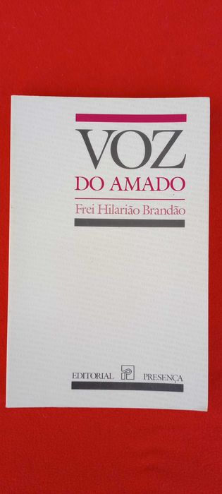 A Voz do Amado - Frei Hilarião Brandão